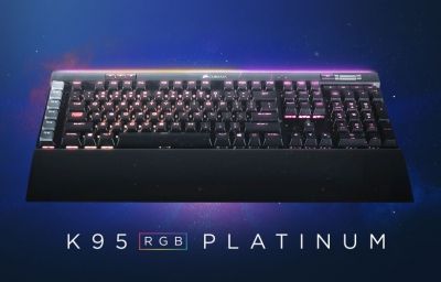 Corsair K95 RGB PLATINUM - всичко, което искахте е вече тук